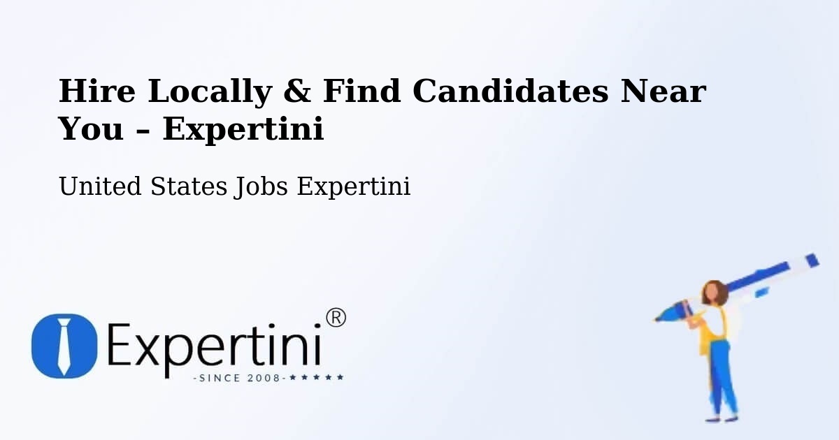 Hire Locally in Mclean – Find Qualified Candidates Near You - Mclean, United States Jobs Expertini