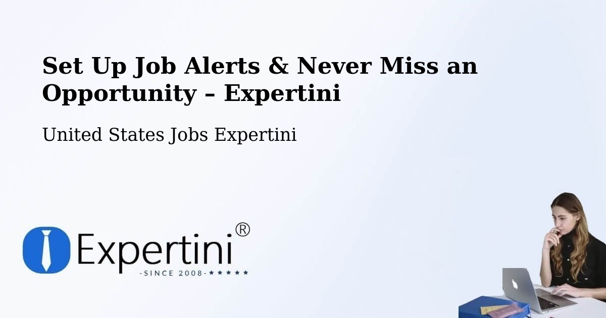 Job Alerts Guide – Get Notified About New Jobs in Mclean - Mclean, United States Jobs Expertini